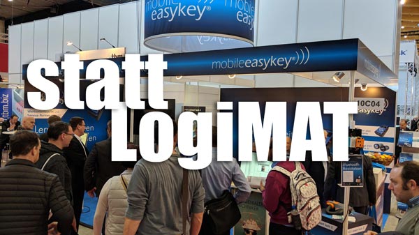 Mobile Easykey statt LogiMAT